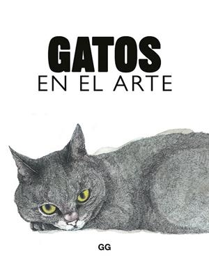 GATOS EN EL ARTE | 9788425234644 | HYLAND, ANGUS/ROBERTS, CAROLINE | Llibreria Online de Tremp