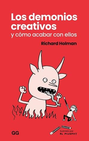 LOS DEMONIOS CREATIVOS Y COMO ACABAR CON ELLOS | 9788425235856 | HOLMAN, RICHARD | Llibreria Online de Tremp