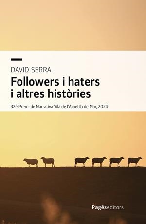 FOLLOWERS I HATERS I ALTRES HISTÒRIES | 9788413036175 | SERRA, DAVID | Llibreria Online de Tremp