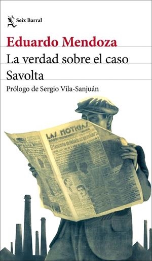 LA VERDAD SOBRE EL CASO SAVOLTA | 9788432244537 | MENDOZA, EDUARDO | Llibreria Online de Tremp