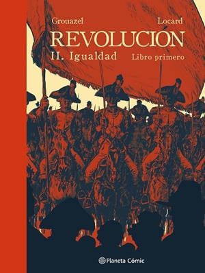 REVOLUCIÓN Nº 02. IGUALDAD PARTE 1 | 9788411611497 | GROUAZEL Y YOUNN LOCARD, FLORENT | Llibreria Online de Tremp