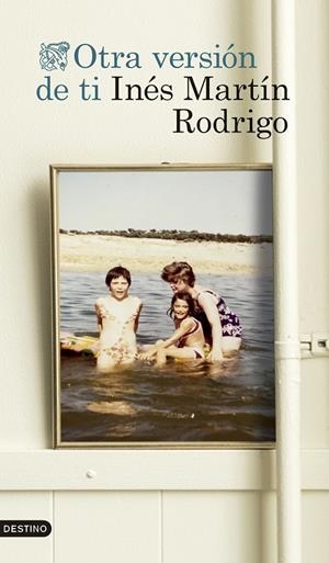 OTRA VERSIÓN DE TI | 9788423367153 | MARTÍN RODRIGO, INÉS | Llibreria Online de Tremp