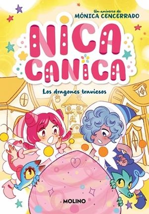 NICA CANICA 5 - LOS DRAGONES TRAVIESOS | 9788427248502 | CENCERRADO, MÓNICA | Llibreria Online de Tremp