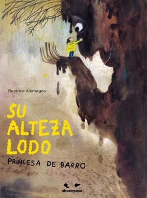 SU ALTEZA LODO, PRINCESA DE BARRO | 9788410016286 | Llibreria Online de Tremp