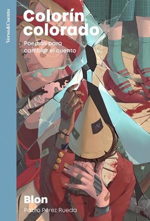 COLORÍN COLORADO | 9788403522800 | PÉREZ RUEDA (BLON), PABLO | Llibreria Online de Tremp