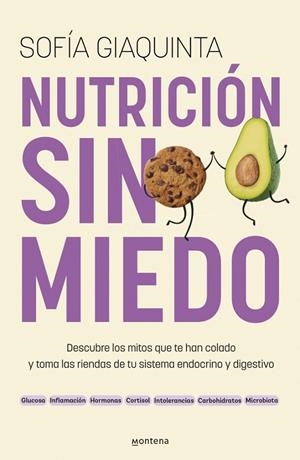 NUTRICIÓN SIN MIEDO | 9788410298743 | GIAQUINTA, SOFÍA | Llibreria Online de Tremp