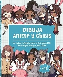 DIBUJA ANIME Y CHIBIS | 9789464990553 | YOAI | Llibreria Online de Tremp