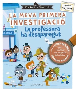 ELS PETITS SHERLOCK. LA MEVA PRIMERA INVESTIGACIÓ | 9788410124929 | LEBRUN, SANDRA | Llibreria Online de Tremp
