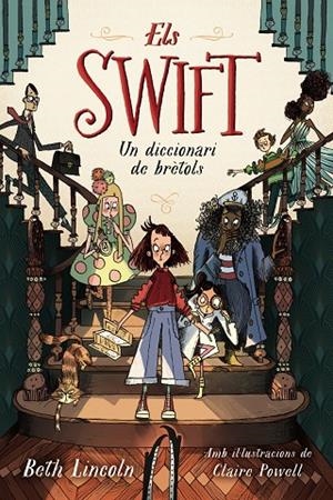 ELS SWIFT. UN DICCIONARI DE BRÈTOLS | 9788448965037 | LINCOLN, BETH | Llibreria Online de Tremp