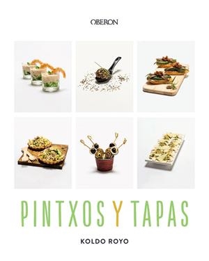 PINTXOS Y TAPAS | 9788441551329 | ROYO, KOLDO | Llibreria Online de Tremp