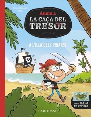 A L'ILLA DELS PIRATES | 9788419739759 | BATTAULT, PAULE | Llibreria Online de Tremp