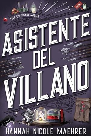 ASISTENTE DEL VILLANO | 9788419988003 | MAEHRER, HANNAH NICOLE | Llibreria Online de Tremp