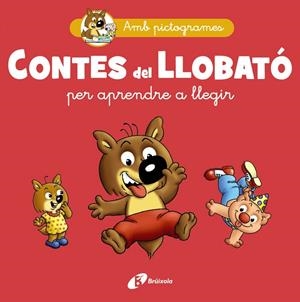 CONTES DEL LLOBATÓ PER APRENDRE A LLEGIR | 9788413493312 | MATTER, PHILIPPE | Llibreria Online de Tremp