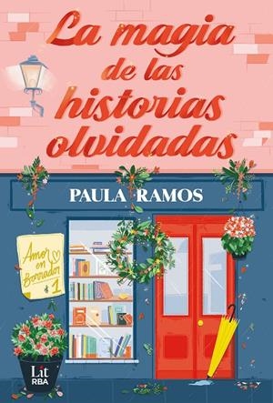 LA MAGIA DE LAS HISTORIAS OLVIDADAS | 9788411329378 | RAMOS, PAULA | Llibreria Online de Tremp