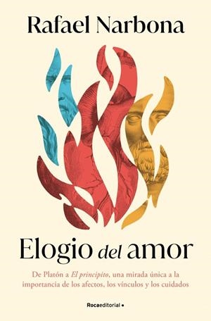 ELOGIO DEL AMOR | 9788410096981 | NARBONA, RAFAEL | Llibreria Online de Tremp