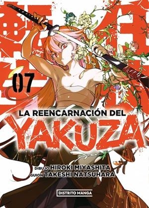 LA REENCARNACIÓN DEL YAKUZA 7 | 9788419686251 | MIYASHITA, HIROKI/NATSUHARA, TAKESHI | Llibreria Online de Tremp