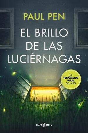 EL BRILLO DE LAS LUCIÉRNAGAS | 9788401037177 | PEN, PAUL | Llibreria Online de Tremp