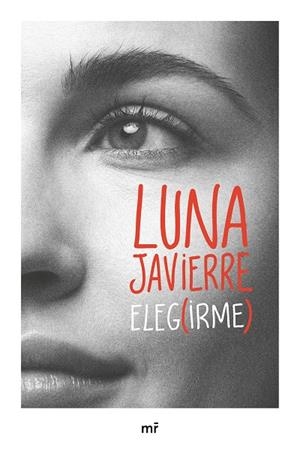 ELEGIRME | 9788427053465 | JAVIERRE, LUNA | Llibreria Online de Tremp