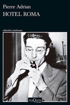 HOTEL ROMA | 9788411076050 | ADRIAN, PIERRE | Llibreria Online de Tremp