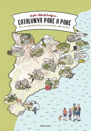 CATALUNYA PARC A PARC | 9788413564777 | SANTJOAN CUNÍ, JORDI/SANTJOAN RUBIO, ALBERT | Llibreria Online de Tremp