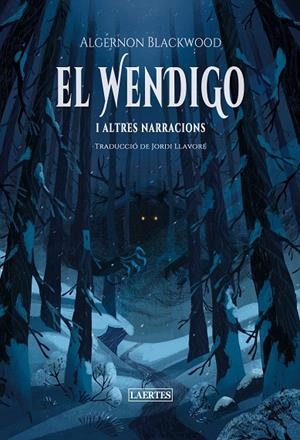 EL WENDIGO | 9788419676702 | BLACKWOOD, ALGERNON | Llibreria Online de Tremp