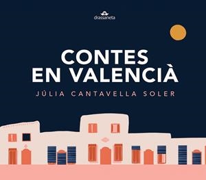 CONTES EN VALENCIÀ. SEGONA TEMPORADA | 9788412793574 | CANTAVELLA SOLER, JÚLIA | Llibreria Online de Tremp