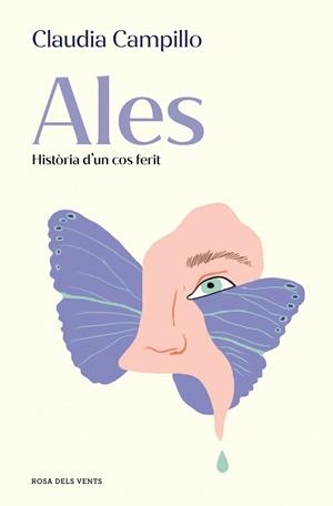 ALES. HISTÒRIA D'UN COS FERIT | 9788419756664 | CAMPILLO, CLAUDIA | Llibreria Online de Tremp