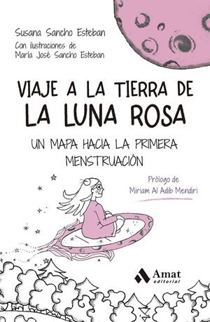 VIAJE A LA TIERRA DE LA LUNA ROSA | 9788410451193 | SANCHO ESTEBAN, SUSANA | Llibreria Online de Tremp