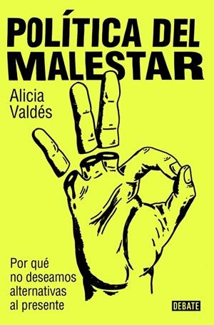 POLÍTICA DEL MALESTAR | 9788419951632 | VALDÉS, ALICIA | Llibreria Online de Tremp