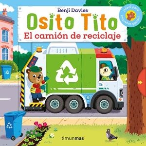 OSITO TITO. EL CAMIÓN DE RECICLAJE | 9788408292753 | DAVIES, BENJI | Llibreria Online de Tremp