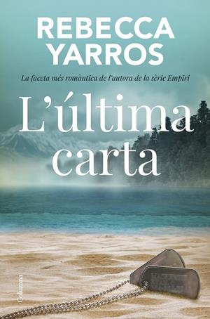 L'ÚLTIMA CARTA | 9788466433310 | YARROS, REBECCA | Llibreria Online de Tremp