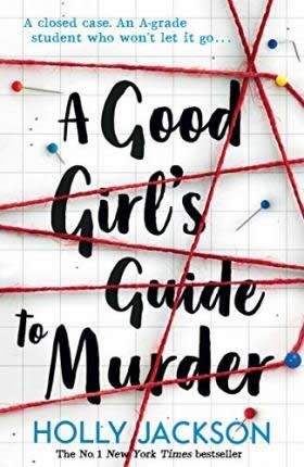 A GOOD GIRL'S GUIDE TO MURDER | 9781405293181 | JACKSON, HOLLY | Llibreria Online de Tremp