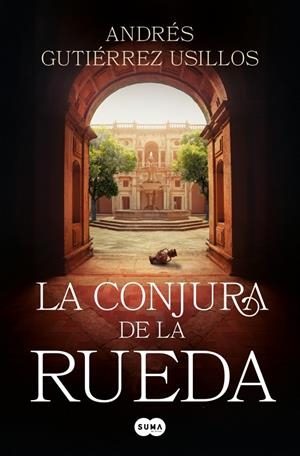 LA CONJURA DE LA RUEDA | 9788419835901 | GUTIÉRREZ USILLOS, ANDRÉS | Llibreria Online de Tremp