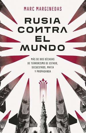RUSIA CONTRA EL MUNDO | 9788411002554 | MARGINEDAS, MARC | Llibreria Online de Tremp