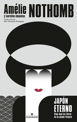 JAPÓN ETERNO | 9788433946249 | NOTHOMB, AMÉLIE/AMANIEUX, LAURELINE | Llibreria Online de Tremp