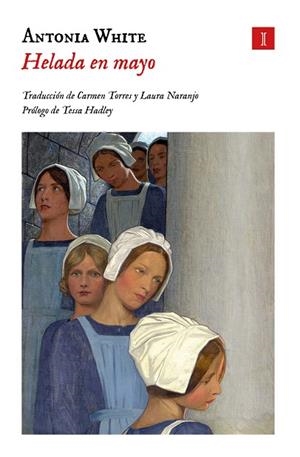 HELADA EN MAYO | 9788419581402 | WHITE, ANTONIA | Llibreria Online de Tremp