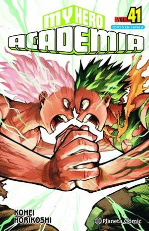 MY HERO ACADEMIA N. 41 (CATALÀ) | 9788411618144 | HORIKOSHI, KOHEI | Llibreria Online de Tremp
