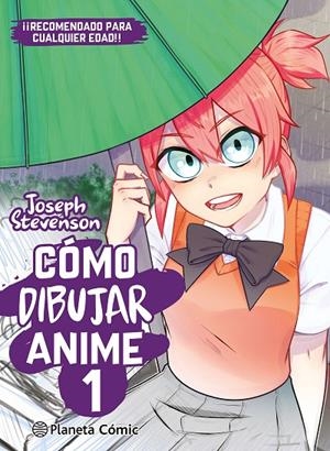CÓMO DIBUJAR ANIME Nº 1 | 9788411618205 | VARIOS AUTORES