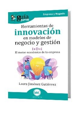 GUÍABURROS: HERRAMIENTAS DE INNOVACIÓN EN MODELOS DE NEGOCIO Y GESTIÓN | 9791387539214 | JIMÉNEZ GUTIÉRREZ, LAURA
