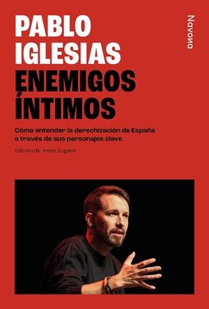 ENEMIGOS ÍNTIMOS | 9788410180376 | IGLESIAS TURRIÓN, PABLO | Llibreria Online de Tremp