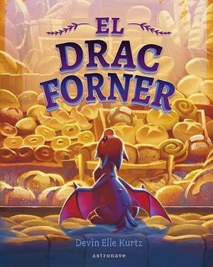 EL DRAC FORNER | 9788467975697 | DEVIN ELLE KURTZ | Llibreria Online de Tremp