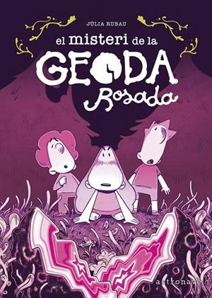 EL MISTERI DE LA GEODA ROSADA | 9788467975703 | JULIA RUBAU | Llibreria Online de Tremp