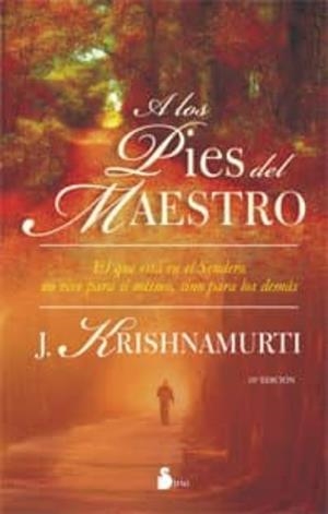 A LOS PIES DEL MAESTRO | 9788478088454 | KRISHNAMURTI, J. | Llibreria Online de Tremp