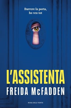 L'ASSISTENTA (L'ASSISTENTA 1) | 9788419756947 | MCFADDEN, FREIDA | Llibreria Online de Tremp