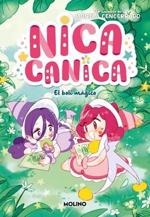 NICA CANICA 3 - EL BOLI MÁGICO | 9788427242203 | CENCERRADO, MÓNICA | Llibreria Online de Tremp