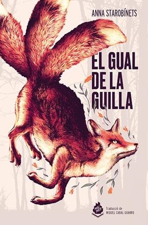 EL GUAL DE LA GUILLA | 9788410254169 | ANNA STAROBÍNETS | Llibreria Online de Tremp