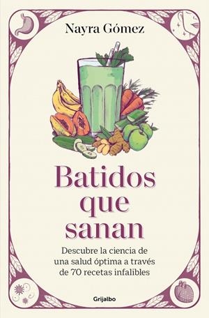 BATIDOS QUE SANAN | 9788425368943 | GÓMEZ, NAYRA | Llibreria Online de Tremp