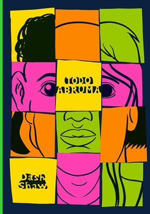 TODO ABRUMA | 9788410323162 | SHAW, DASH | Llibreria Online de Tremp