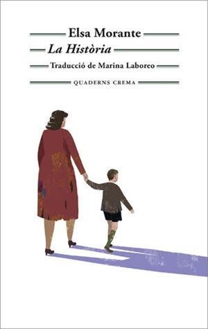LA HISTORIA | 9788477277033 | ELSA MORANTE | Llibreria Online de Tremp