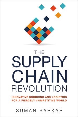 THE SUPPLY CHAIN REVOLUTION | 9781400242665 | SARKAR, SUMAN